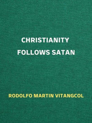 cover image of Christianity Follows Satan